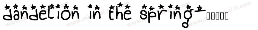 dandelion in the spring字体转换